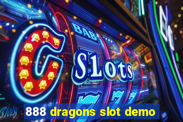 888 dragons slot demo