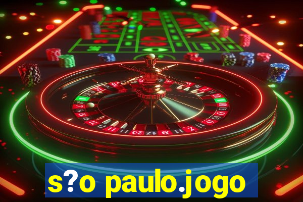 s?o paulo.jogo