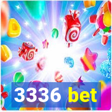 3336 bet