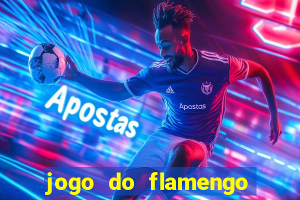 jogo do flamengo vai passar aonde hj