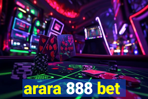 arara 888 bet