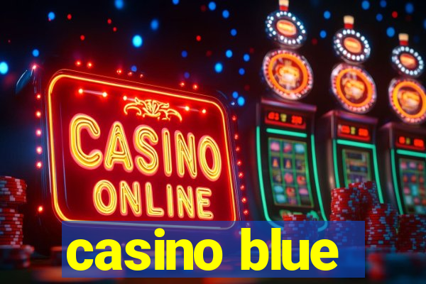 casino blue