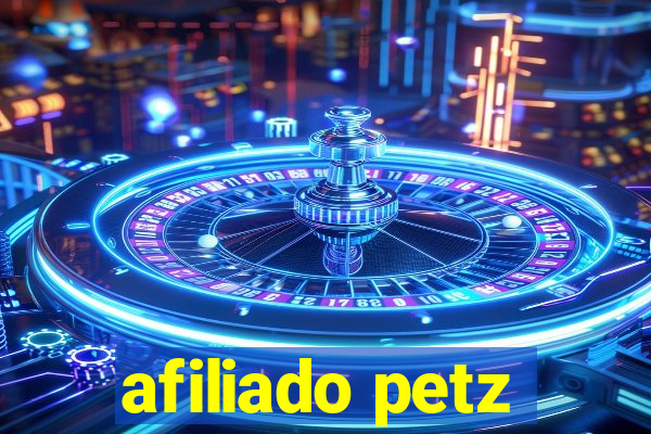 afiliado petz