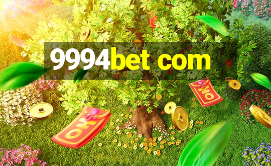 9994bet com