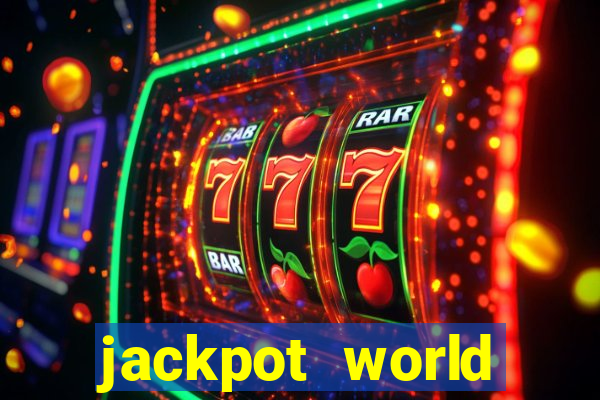 jackpot world casino game gratis