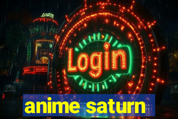 anime saturn