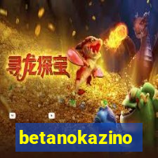 betanokazino