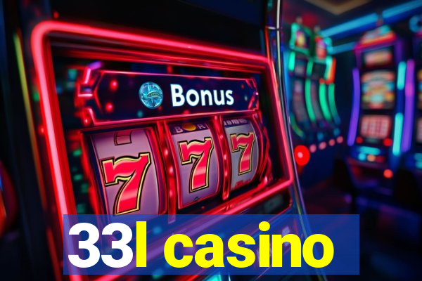 33l casino