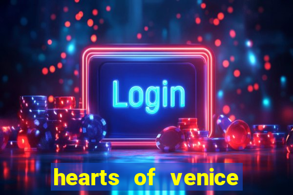 hearts of venice slot machine