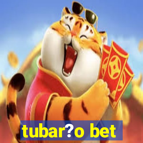 tubar?o bet