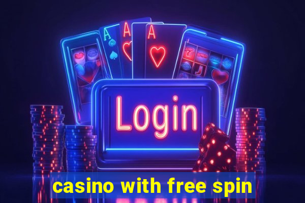 casino with free spin