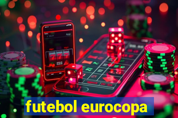 futebol eurocopa