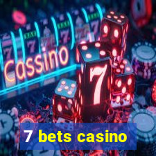 7 bets casino