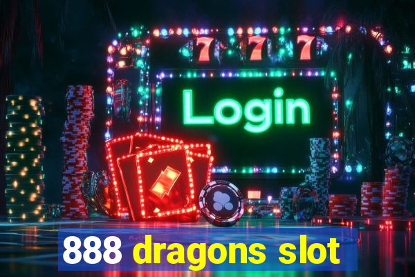 888 dragons slot