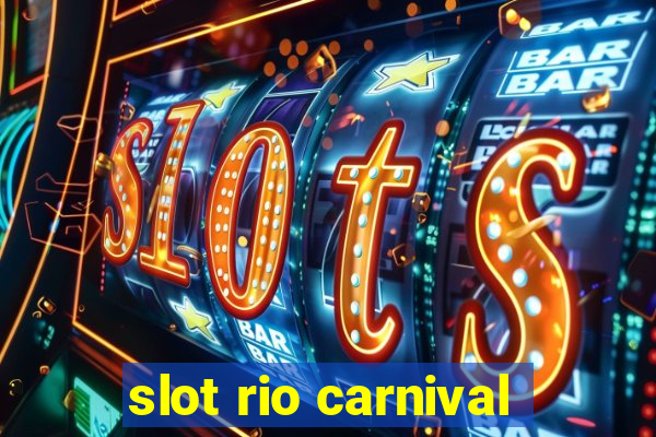 slot rio carnival