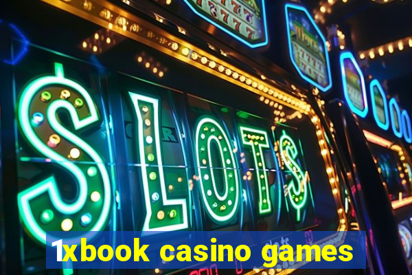 1xbook casino games