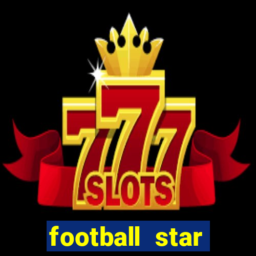 football star deluxe slot