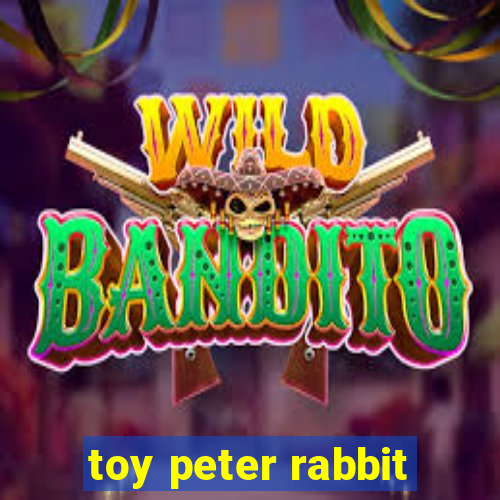 toy peter rabbit