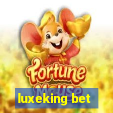 luxeking bet