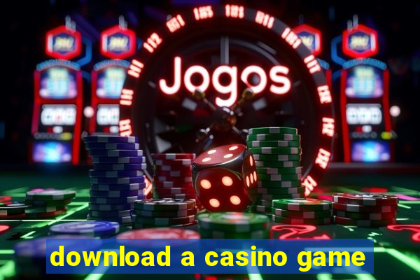 download a casino game