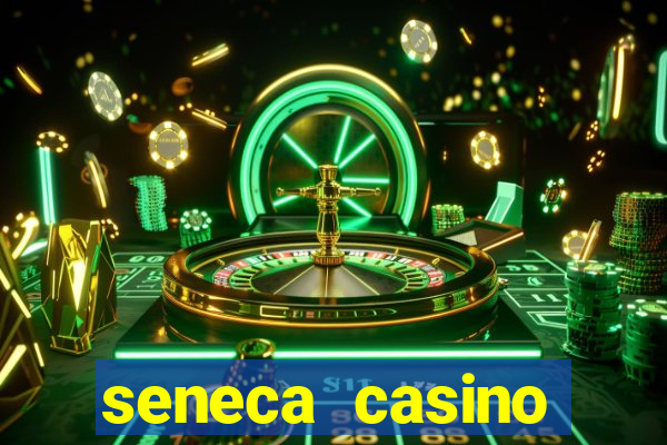 seneca casino niagara falls usa