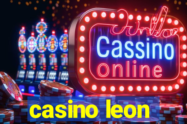 casino leon