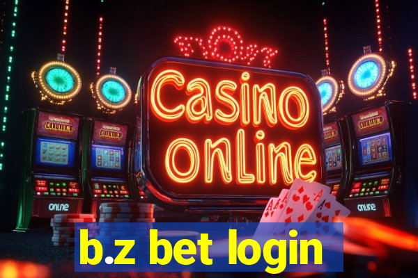 b.z bet login