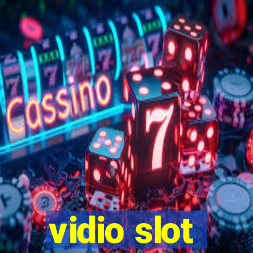 vidio slot