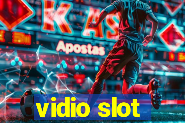 vidio slot