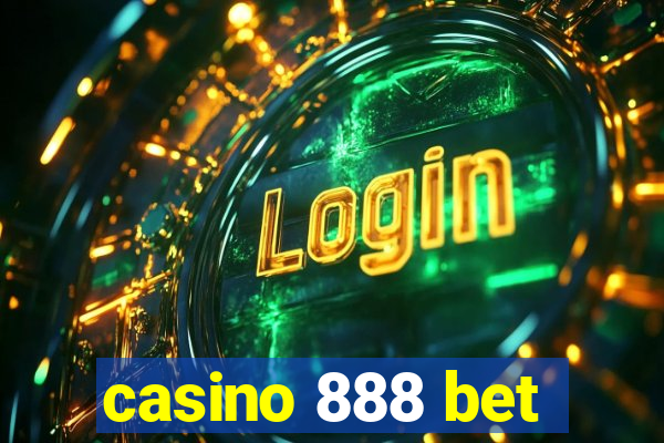 casino 888 bet