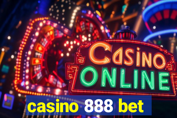 casino 888 bet