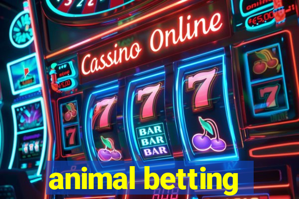 animal betting