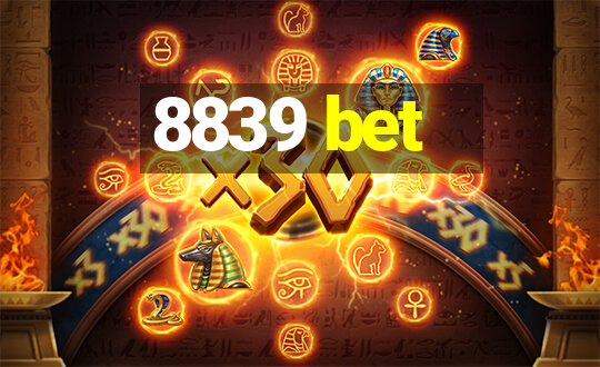 8839 bet