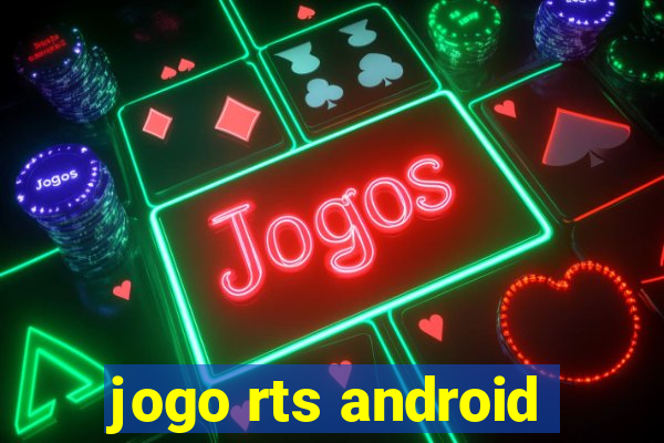 jogo rts android