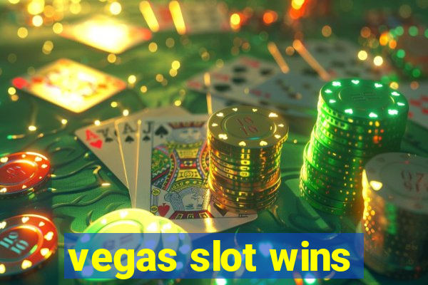 vegas slot wins