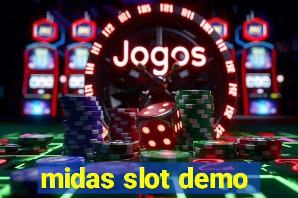 midas slot demo