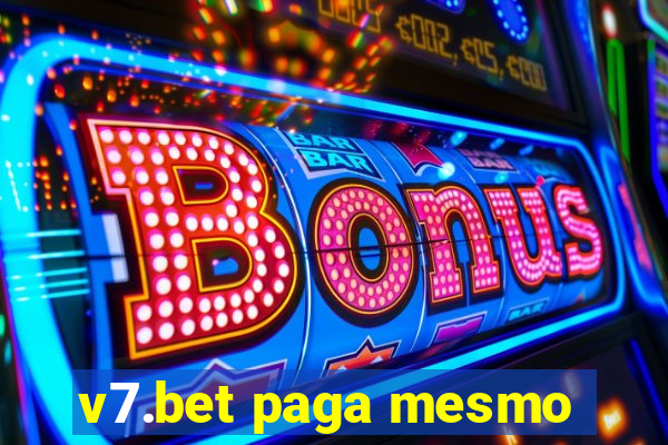 v7.bet paga mesmo