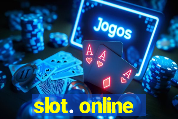 slot. online