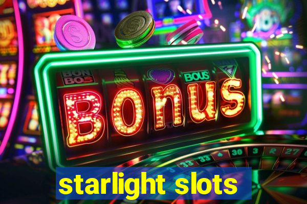 starlight slots