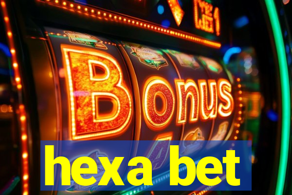 hexa bet