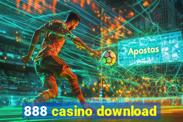 888 casino download