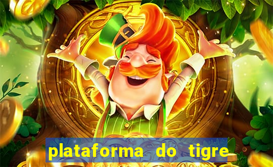 plataforma do tigre que paga no cadastro