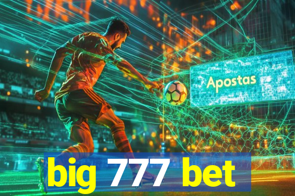 big 777 bet