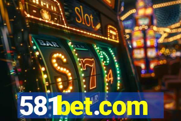 581bet.com