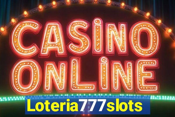 Loteria777slots