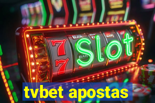 tvbet apostas