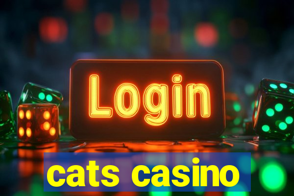 cats casino