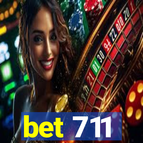 bet 711