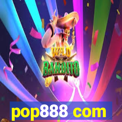 pop888 com