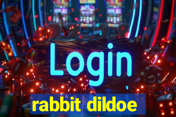 rabbit dildoe